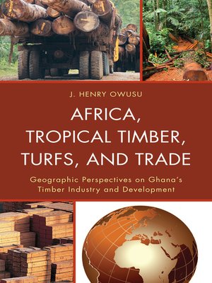 cover image of Africa, Tropical Timber, Turfs, and Trade